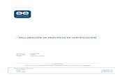 DECLARACIÓN DE PRÁCTICAS DE CERTIFICACIÓN · 2016-06-30 · 4.7 Renovación con regeneración de las claves del certificado 39 ... 4.9.8 Disponibilidad del sistema de verificación