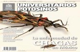 Editorial - Universidad Autónoma de San Luis Potosí...a la población de Lassance, Brasil, para combatir la malaria y otras en - fermedades que azolaban la zona; se enfocó en unos