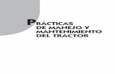 Prácticas de manejo y mantenimiento del tractor · Consulte nuestra página web:  En ella encontrará el catálogo completo y comentado