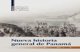 Nueva historia general de Panamá · 2020-01-01 · americano. La primera edición de esta monumental obra se publicó en 2004, para con - memorar el Centenario de la República,