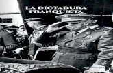 LA DICTADURA FRANQUISTA · 2020-03-02 · 5 La Dictadura Franquista El libro que aparece a continuación se titula La Dictadura franquista y consiste en un material de apoyo que pertenece