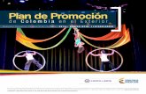 Plan de Promoción - Cancillería...401 de 1983, Resolución 2581 de 1996 por la cual se reorganiza el Comité del Plan de Promoción de Colombia en el Exterior, Decreto 3355 de 2009