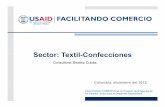 Presentacion Rev 03.12.12-Textil-Confecciones · Reglas de Origen en el TLC Colombia -Estados Unidos 45 ¿Por qué es necesario tener un Capítulo de Reglas de Origen? ... enarbolar