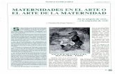 MATERNIDADES EN EL ARTE O EL ARTE DE LA MATERNIDADdoe.santamariadelmar.org/wp-content/uploads/2014/11/04... · 2017-01-25 · EL ARTE DE LA MATERNIDAD De la alegría de vivir ...