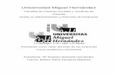 Universidad Miguel Hernándezdspace.umh.es/bitstream/11000/2763/1/TFG Quesada Hernández, María... · afrontar las nuevas circunstancias, ser más competitivos y aumentar el grado