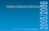 Declaración de París sobre la eficacia de la ayuda ión de ... · Delegación de autoridad insuficiente a los actores de campo de los donantes y falta de incentivos para ... posible