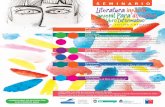 SEMINARIO Literatura infantil y juvenil para docentes · 2019-11-16 · Este próximo 27 de agosto se realizará el Seminario de Literatura Infantil y Juvenil que organiza la Cámara