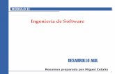Compendio de Ingeniería del Softwarecotana.informatica.edu.bo/downloads/desarrollo agil.pdf · Ingeniería de Software Resumen preparado por Miguel Cotaña DESARROLLO AGIL 1 . ...