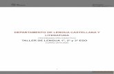 DEPARTAMENTO DE LENGUA CASTELLANA Y LITERATURAde+archivo/7158... · TALLER DE LENGUA 1º, 2º y 3º ESO CURSO 2019-2020. 2 ÍNDICE ... materia de Lengua Castellana y Literatura, pero