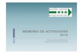 MEMORIA DE ACTIVIDADES 20161 - somosase.es · Asociación para el estudio de la doctrina social de la Iglesia, celebrados en Madrid. Misericordiae Vultus, bula del jubileo de la misericordia