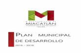 PLAN MUNICIPAL DE DESARROLLO MIACATLAN_1.pdf · EJES RECTORES ... Estableceremos para la ecología y para los recursos naturales la sustentabilidad que requiere, llevaremos a cabo