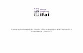 Programa Institucional del Instituto Federal de Acceso a ...inicio.ifai.org.mx/TransparenciaF/ProgramaInstitucionalIFAI2012.pdf · El eje de política pública Democracia efectiva