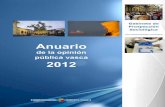 Anuario de la opinión pública vasca 2012 · Anuario de la opinión pública vasca 2012 Gabinete de Prospección Sociológica 2.3.5 – Centros de culto.....37