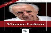 Vicente Leñero - Indicador Politico · 2018-11-05 · Los intelectuales y la política en el México independiente. 20. ... La historia, contada, resultó fascinante. Vicente nos