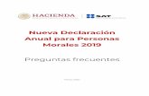 Nueva Declaración Anual para Personas Morales 2019 · disposiciones de PFs ISR Sociedades cooperativas de producción, que optan ... En el caso de las sociedades civiles, de igual