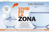 Julio Bevione pensamiento Cuando un cambia, VIVIR tu realidad cambia EN LA …grupoalmuzara.com/libro/9788417057299_ficha.pdf · 2018-01-25 · colección “En La Zona”, así como