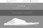 CLAVE... · 2018-02-01 · PROGRAMACIÓN DIDÁCTICA – CLAVE CURSO 2017-2018 Conservatorio Profesional de Música PABLO SARASATE Musika Kontserbatorio Profesionala 3 Paseo Antonio