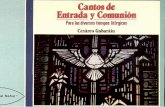 cantoliturgicoblog.files.wordpress.com · Cantos de Entrada y Comunión Para los diversos tiempos litúrgicos Cesáreo Gabaráin al Senor"
