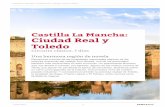 Castilla La Mancha: Ciudad Real y Toledo · Real, Almagro y las Tablas de Daimiel) ... Iglesia Colegiata de Santa María la Mayor, la Plaza del Pan, San Prudencio o la zona de los