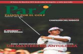 UN MASTERS DE ANTOLOGÍAUN MASTERS DE ANTOLOGÍApar7.mx/online/Download/P7O-354.pdf · de 14 títulos de grand slam y más de 70 en torneos del PGA Tour. Por otra parte, ante la poca
