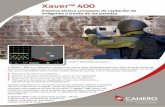 Xaver™ 400 - iue.edu.ar · Detección simultánea de objetos vivos y estáticos Alcance de detección: 20 metros Permite operación a distancia (dentro del alcance de detección)