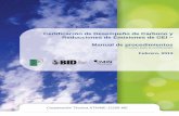 Certificación de Desempeño de Carbono y Reducciones de ... · En la figura 1, se muestra en línea de tiempo el proceso de certificación y recertificación al Programa GEI México.