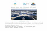 RÉGIMEN JURÍDICO DE LA REUTILIZACIÓN DE LAS AGUAS … · Jornada Técnica sobre “Reutilización de las Aguas Regeneradas en el País Vasco” - Bilbao 14 Nov 2017 El marco normativo