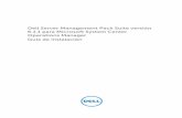 Dell Server Management Pack Suite versión 6.1.1 para Microsoft … · 2015-09-08 · 6.1.1. La integración de Dell Server Management Pack Suite versión 6.1.1 con el entorno de
