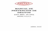 MANUAL DE PREVENCIÓN DE DELITOS - Artel · efectiva implementación y operación del MPD. ... El Manual de Prevención de Delitos de Artel consiste en un conjunto de medidas de prevención