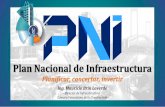 Plan Nacional de Infraestructura Mauricio Brin 75 Aniversario.pdf · Construir los sistemas de transporte y distribución de gas metano para lograr la incorporación del gas en todas