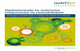 Optimizando la nutrición, mejorando la rentabilidad · 4 Presentación de NutriOptOptimizando la nutrición, mejorando la rentabilidad Genética Nuevas oportuni-dades en la producción