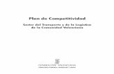 Plan de Competitividad - Generalitat Valencianaaplicaciones.edu.gva.es/poci/docs/plancompetitividadtransporte.pdf · torno al movimiento de mercancías y personas. La cadena de valor
