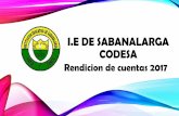 i.E DE SABANALARGA Codesa - atlantico.gov.co · i.e de sabanalarga codesa rendicion de cuentas 2017 . 103 aÑos-15 de abril 2018 104 aÑos 4 sedes -9 ... patrimonio cultural de sabanalarga,