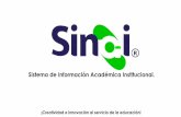 Sistema de Información Académica Institucional. SINAI 2017.pdfRegistro de inasistencias consolidadas, detalladas y por día. Puede registrar en tiempo real anotaciones al comportamiento