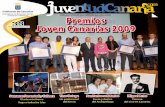 Premios Joven Canarias 2009 - JuventudCanaria.com · cha por la Asociación Canaria de Enseñan-tes por la Paz y la Solidaridad en Tenerife. Se trata del desarrollo de un programa