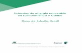 Subastas de energía renovable en Latinoamérica y Caribe Caso de …fundacionbariloche.org.ar/wp-content/uploads/2018/06/... · 2018-07-03 · energía hidráulica siguen en una