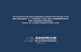 BLOQUES Y LADRILLOS DE HORMIGÓN DE ÁRIDO DENSO · 2018-06-06 · Catálogo de soluciones constructivas con bloques y ladrillos de hormigón de árido denso ANDECE – Pº de la