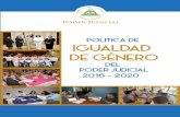 POLITICA DE IGUALDAD DE G NERO...POLITICA DE IGUALDAD DE GÉNERO DEL PODER JUDICIAL 2016-2020 8 3. Reformas a la Constitución Política de Nicaragua, publicadas en la Gaceta No.32