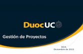 Gestión de Proyectos - Duoc UC...Implementar un Banco de Proyectos Logros: Retroalimentación periódica a proyectos en ejecución. Informe al gobierno corporativo, publicado en pagina