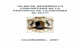 CONCERTADO DE LA PROVINCIA DE CAJABAMBA AL 2017” · 2011-12-27 · PLAN DE DESARROLLO CONCERTADO DE LA PROVINCIA DE CAJABAMBA 3 INTRODUCCIÓN Cajabamba, es una provincia con una