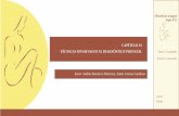 Universidad Nacional De Colombia - capítulo 25 tÉcNIcaS …bdigital.unal.edu.co/2795/28/9789584476180.25.pdf · 2011-02-09 · las indicaciones más comunes de los procedimientos
