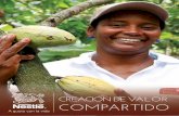 CREACIÓN DE VALOR COMPARTIDO · 2019-06-17 · Creación de Valor Compartido 3 Más de 30.000 personas crecieron gracias a las iniciativas de Valor Compartido de NESTLÉ® Venezuela