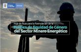 dia de la mujer - minenergia.gov.coHoja+de+Ruta+para+la...el jefe de hogar sea una mujer De 100 mil usuarios que serán beneﬁciados con programas de sustitución de leña entre el
