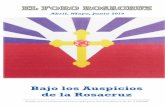 Bajo los Auspicios de la Rosacruz · Publicación trimestral reservada para los miembros de la AMORC Bajo los Auspicios de la Rosacruz. Las promesas de la Esperanza son más dulces