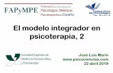 El modelo integrador en psicoterapia, 2 · 2019-04-23 · Acuerdo en las tareas: se refiere a las conductas y cogniciones que tienen lugar dentro de la terapia y que constituyen la