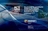 Una estrategia de especialización inteligente para ...€¦ · 4º INFORME DE SEGUIMIENTO ÍNDICE PCTI EUSKADI 2020 Página Cumplimiento de los Objetivos Operativos Implantación