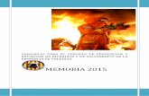 Consorci Provincial de Bombers de València - MEMORIA 2015 · 2018-02-09 · Encuentro Internacional ... para personal operativo del Consorcio y curso de instructores de este procedimiento