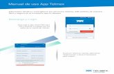 Manual de uso App Telmexdownloads.telmex.com/pdf/manualAppMiTelmex.pdf · Manual de uso App Telmex Recibo Telmex Consulta el saldo y los movimientos de tu Recibo Telmex. Paga el saldo