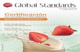 globalstd magazine vol1 · 2014-04-24 · mediador apegado solo al contenido de las normas ISO 9001, ISO 14001, ISO/TS 16949, ISO 22000, entre otras, siempre con la ˜nalidad de cumplir