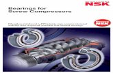 Bearings for Screw Compressors · Osaka other offices 27 The NSK brand, recognized around the world F rom home electric appliances, automobiles, and large-scale equipment to the aerospace